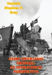Anzio (Operation Shingle): An Operational Perspective