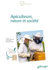 Apiculteurs, nature et société