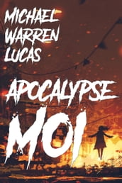 Apocalypse Moi