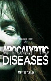 Apocalyptic Diseases (2020)