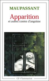 Apparition et autres contes d angoisse