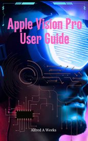 Apple Vision Pro User Guide