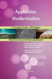 Application Modernization A Complete Guide - 2019 Edition