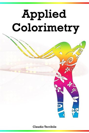 Applied Colorimetry - Claudio Terribile