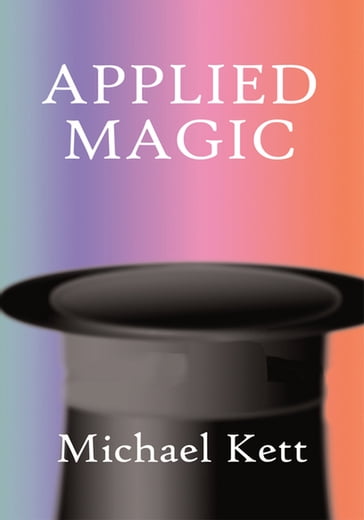 Applied Magic - Michael Kett