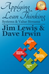 Applying Lean Thinking: Systems and Value Streams