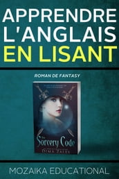 Apprendre l anglais: En lisant de la fantasy