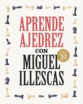 Aprende ajedrez con Miguel Illescas