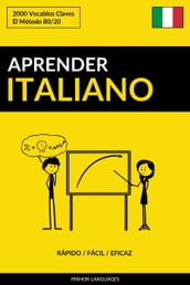 Aprender Italiano: Rápido / Fácil / Eficaz: 2000 Vocablos Claves