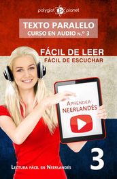 Aprender neerlandés   Fácil de leer   Fácil de escuchar   Texto paralelo CURSO EN AUDIO n.º 3