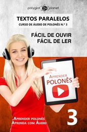 Aprender polonês   Textos Paralelos   Fácil de ouvir - Fácil de ler   CURSO DE ÁUDIO DE POLONÊS N.º 3