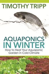 Aquaponics in Winter