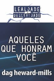 Aqueles Que Honram Você