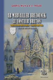 Ar Marvailler brezounek Le Conteur breton