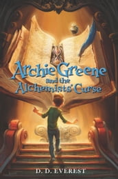 Archie Greene and the Alchemists  Curse