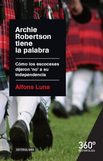 Archie Robertson tiene la palabra - Alfons Luna Morales