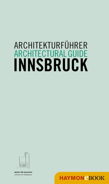 Architekturführer Innsbruck / Architectural guide Innsbruck