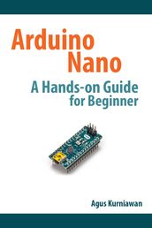 Arduino Nano A Hands-On Guide for Beginner