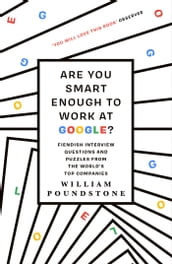 Are You Smart Enough to Work at Google?