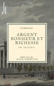 Argent, bonheur et richesse