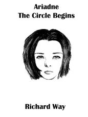 Ariadne, The Circle Begins