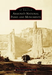 Arizona s National Parks and Monuments