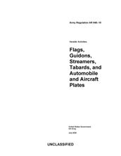 Army Regulation AR 840-10 Heraldic Activities: Flags, Guidons, Streamers, Tabards, and Automobile and Aircraft Plates July 2020