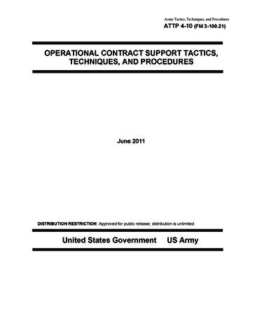 Army Tactics, Techniques, and Procedures ATTP 4-10 (FM 3-100.21) Operational Contract Support Tactics Techniques, and Procedures - United States Government US Army