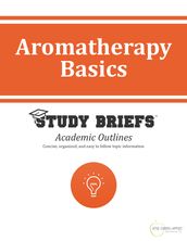 Aromatherapy Basics