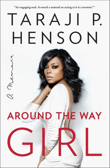 Around the Way Girl - Taraji P. Henson