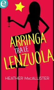 Arringa tra le lenzuola (eLit)