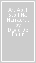 Art Abu! Scoil Na Narrachtai (Irish)