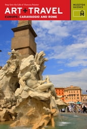 Art + Travel Europe Caravaggio and Rome