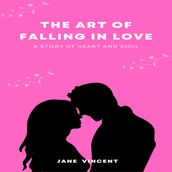 Art of Falling In Love, The
