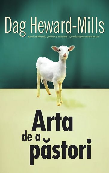 Arta De A Pastori - Dag Heward-Mills