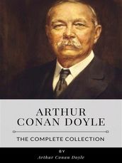 Arthur Conan Doyle  The Complete Collection