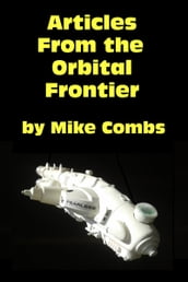 Articles from the Orbital Frontier