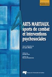 Arts martiaux, sports de combat et interventions psychosociales