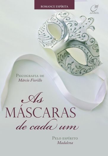 As máscaras de cada um - MADALENA - Márcio Fiorillo