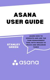 Asana User Guide