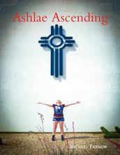 Ashlae Ascending