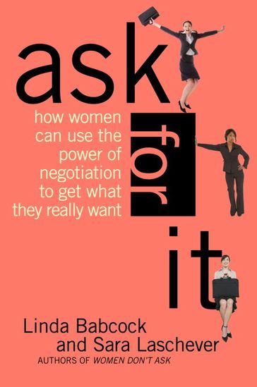 Ask For It - Linda Babcock - Sara Laschever