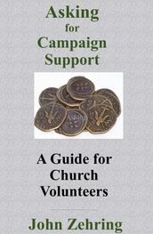 Asking for Campaign Support: A Guide for Church Volunteers