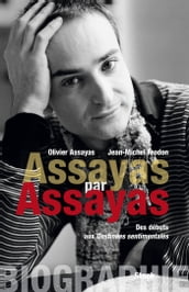 Assayas par Assayas