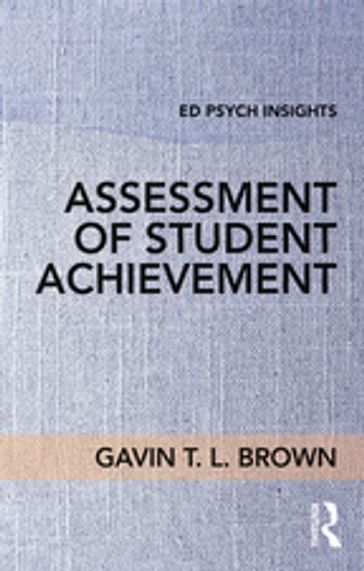 Assessment of Student Achievement - Gavin T. L. Brown