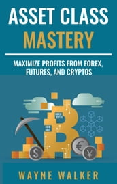 Asset Class Mastery