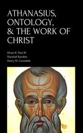 Athanasius, Ontology, & the Work of Christ