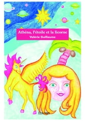 Athéna, l étoile et la licorne