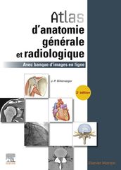 Atlas d anatomie générale et radiologique