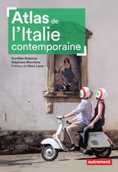 Atlas de l Italie contemporaine